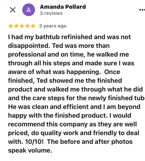 review stating 10 out of 10 for tub reglazing